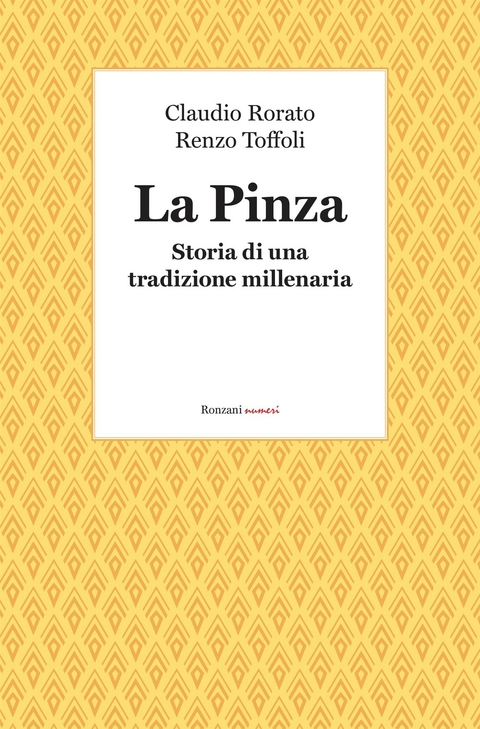 La Pinza - Claudio Rorato, Renzo Toffoli