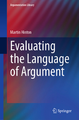 Evaluating the Language of Argument - Martin Hinton