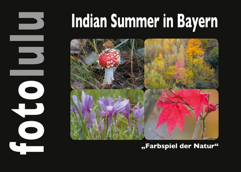 Indian Summer in Bayern -  fotolulu