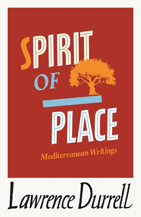 Spirit of Place -  LAWRENCE DURRELL