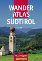 Bruckmanns Wanderatlas Südtirol - Ernst Höhne