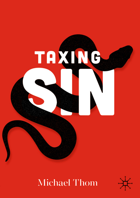 Taxing Sin - Michael Thom