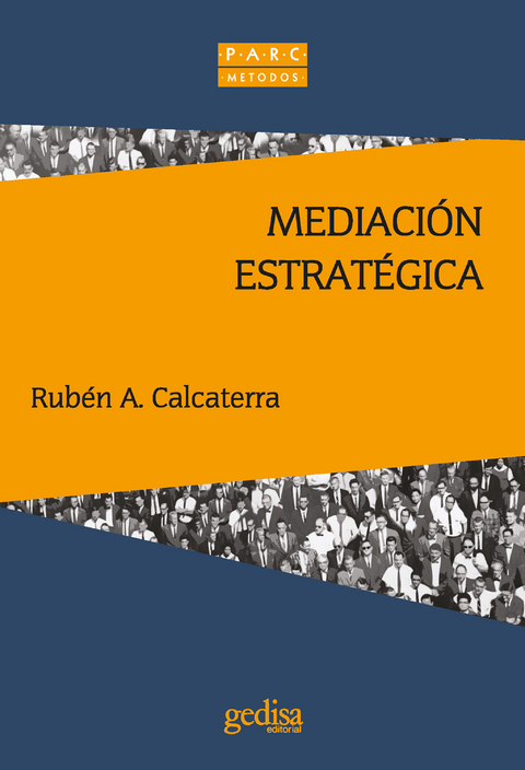 Mediación estratégica - Ruben A. Calcaterra