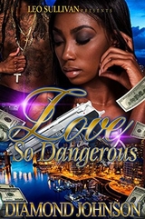 Love So Dangerous - Diamond Johnson