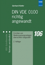 DIN VDE 0100 richtig angewandt - Gerhard Kiefer