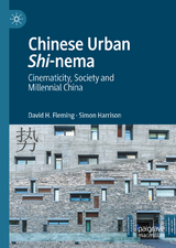 Chinese Urban Shi-nema - David H. Fleming, Simon Harrison