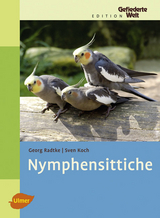 Nymphensittiche - Radtke, Georg; Koch, Sven