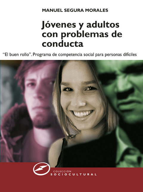 Jóvenes y adultos con problemas de conducta - Manuel Segura Morales