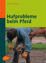 Hufprobleme beim Pferd - Rob Van Nassau