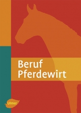 Beruf Pferdewirt - Möhlenbruch (Hrsg.), Georg