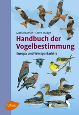 Handbuch der Vogelbestimmung - Mark Beaman, Steve Madge