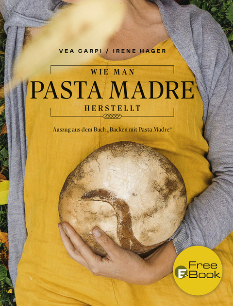 Wie man Pasta Madre herstellt - Vea Carpi