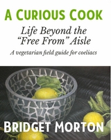 A Curious Cook - Bridget Morton