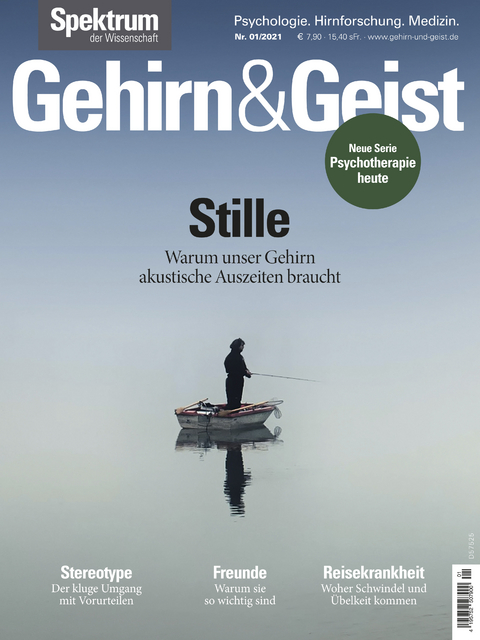 Gehirn&Geist 1/2021 Stille