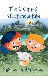 The Sleeping Giant Mountain - Sharon Underwood