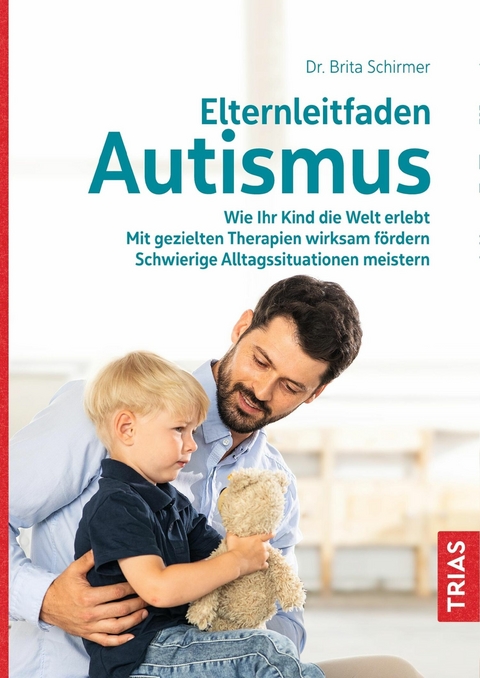 Elternleitfaden Autismus - Brita Schirmer