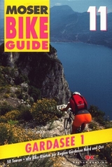 Bike Guide 11 / Gardasee 1 - Elmar Moser