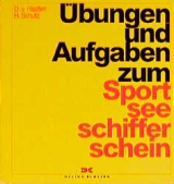 Sportseeschifferschein - Haeften, Dietrich von; Schultz, Harald