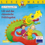 LESEMAUS: Lili und das chinesische Frühlingsfest -  Dagmar Yu-Dembski