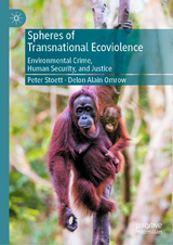 Spheres of Transnational Ecoviolence - Peter Stoett, Delon Alain Omrow