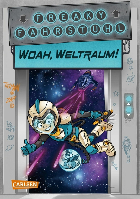 Freaky Fahrstuhl 2: Woah, Weltraum! -  Christian Tielmann