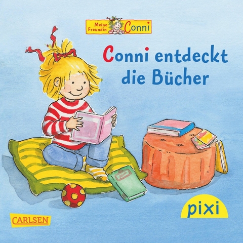 Pixi - Conni entdeckt die Bücher -  Liane Schneider