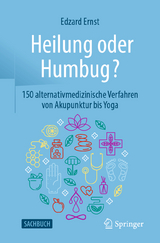 Heilung oder Humbug? - Edzard Ernst