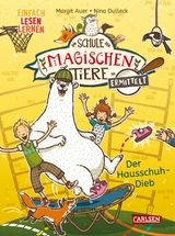 Die Schule der magischen Tiere ermittelt 2: Der Hausschuh-Dieb -  Margit Auer