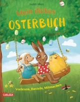 Mein dickes Osterbuch -  Judith Allert