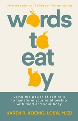 Words to Eat By - Karen Koenig