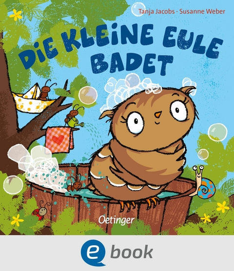 Die kleine Eule badet - Susanne Weber