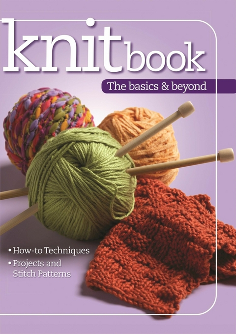 Knitbook: The Basics & Beyond -  Editors at Landauer Publishing