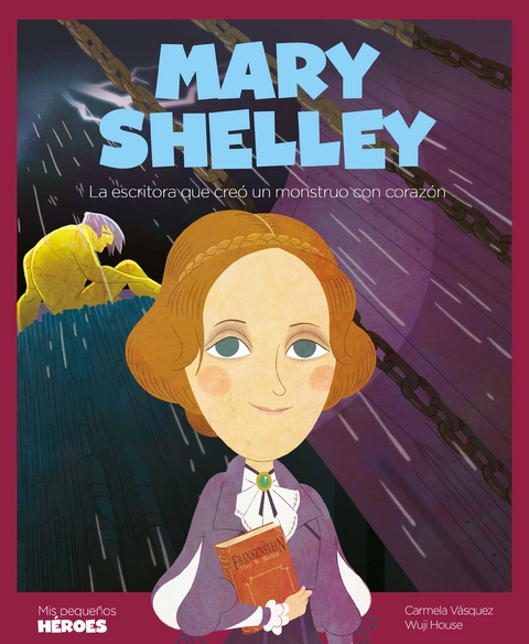 Mary Shelley - Carmela Vásquez