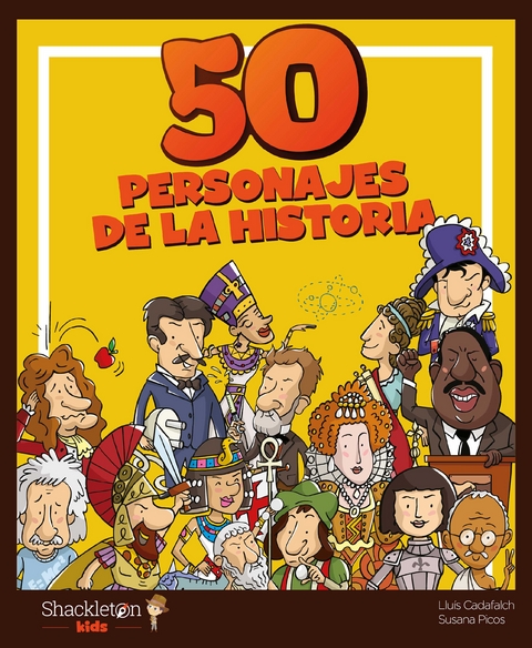 50 personajes de la Historia - Susana Picos