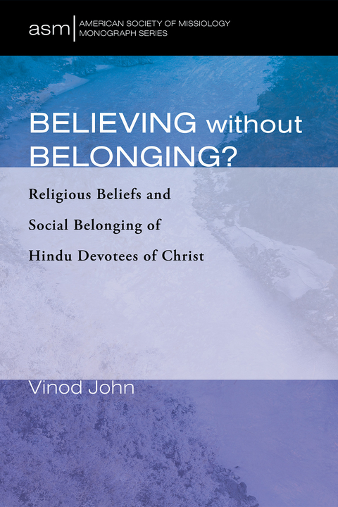 Believing Without Belonging? - Vinod John