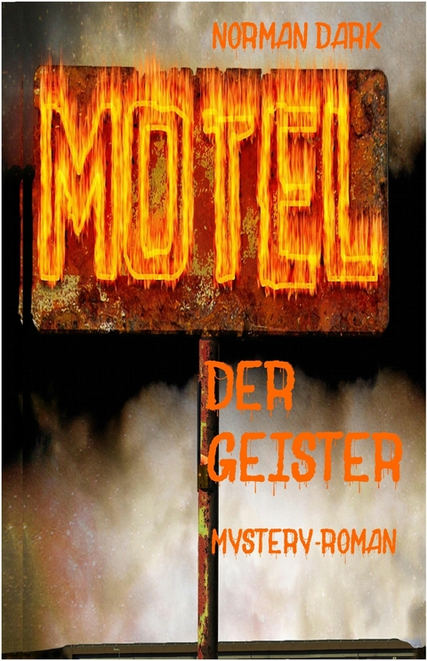 Motel der Geister - Norman Dark