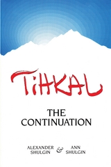 TIHKAL - Alexander Shulgin, Ann Shulgin