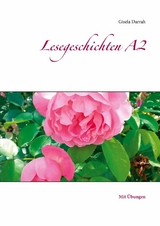 Lesegeschichten A2 - Gisela Darrah