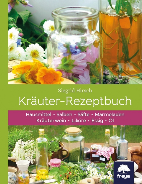 Kräuter-Rezeptbuch - Siegrid Hirsch