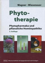 Phytotherapie - Wagner, Hildebert; Wiesenauer, Markus