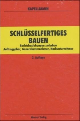 Schlüsselfertiges Bauen - Klaus D Kapellmann