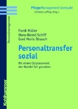 Personaltransfer sozial - Frank Müller, Hans-Bernd Schiff, Gerd Maria Strauch