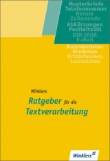 Winklers Ratgeber für die Textverarbeitung