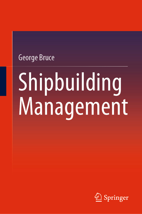 Shipbuilding Management - George Bruce