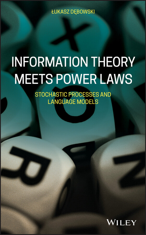 Information Theory Meets Power Laws - Lukasz Debowski