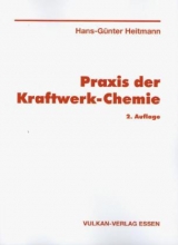 Praxis der Kraftwerks-Chemie - Heitmann, Hans-Günther