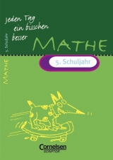 Jeden Tag ein bisschen besser. Mathematik / 5. Schuljahr - Übungsheft mit eingeheftetem Lösungsteil (12 S.) - Fritz Kammermeyer, Roland Zerpies