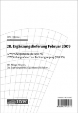 IDW Prüfungsstandards (IDW PS) IDW Stellungnahmen zur Rechnungslegung (IDW RS) - Institut der Wirtschaftsprüfer in Deutschland e.V.