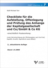 Checkliste für die  Aufstellung Offenlegung und Prüfung des Anhangs der Kapitalgesellschaft und Co/GmbH & Co KG - Wolf M Farr