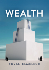 Wealth - Yuval Elmelech